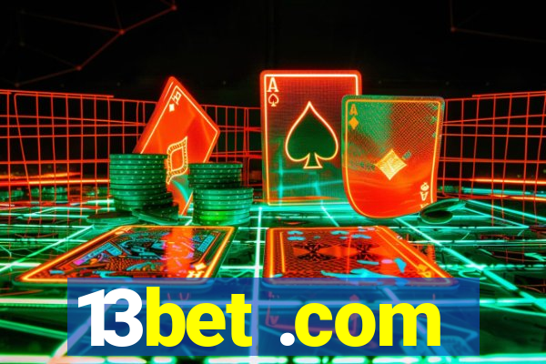 13bet .com