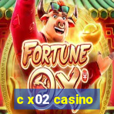 c x02 casino