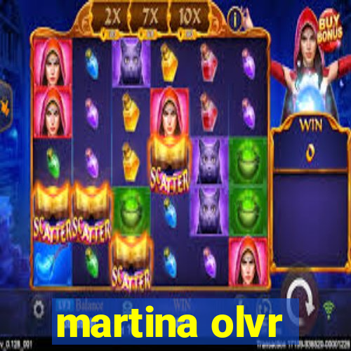 martina olvr