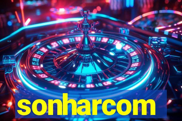 sonharcom