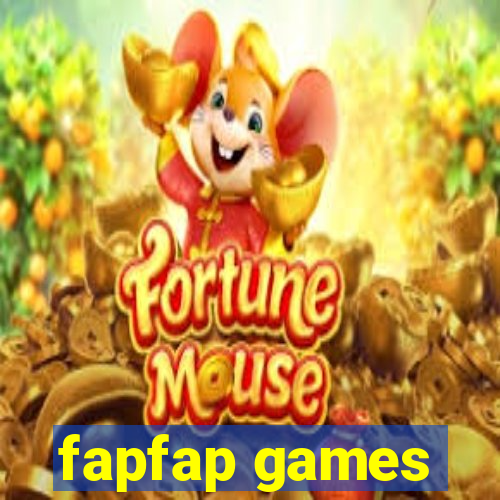 fapfap games