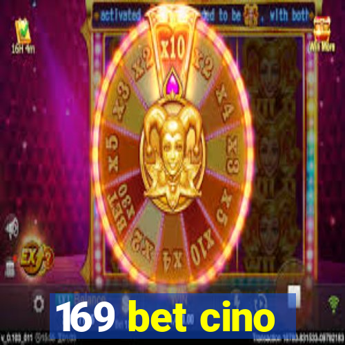 169 bet cino