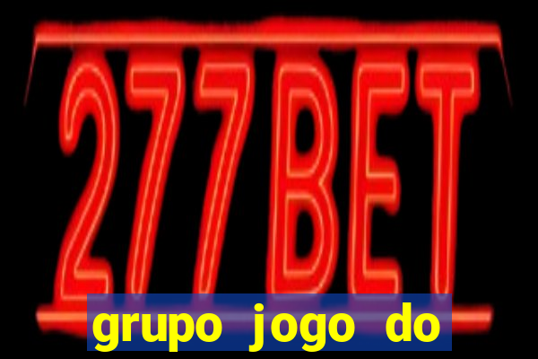 grupo jogo do bicho whatsapp salvador