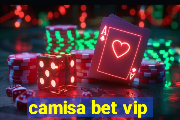 camisa bet vip