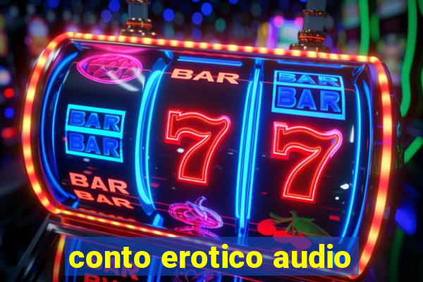 conto erotico audio