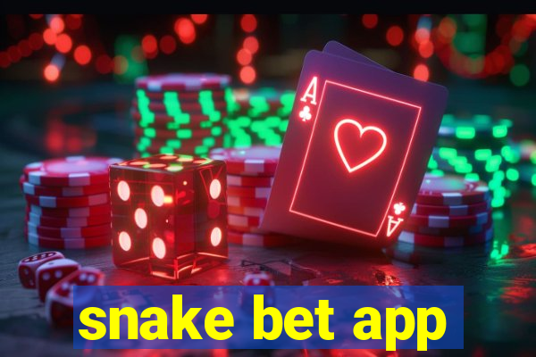 snake bet app