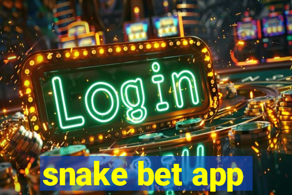 snake bet app