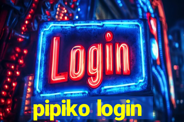 pipiko login