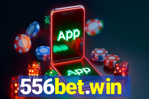 556bet.win