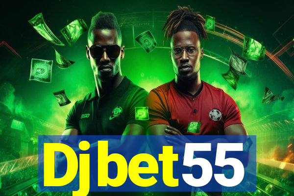 Djbet55