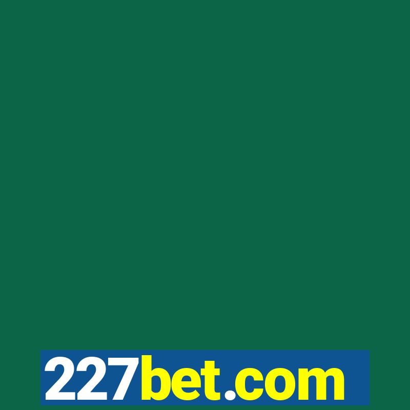 227bet.com