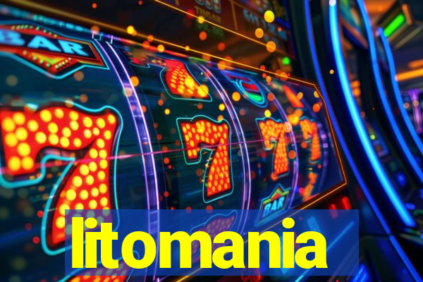 litomania