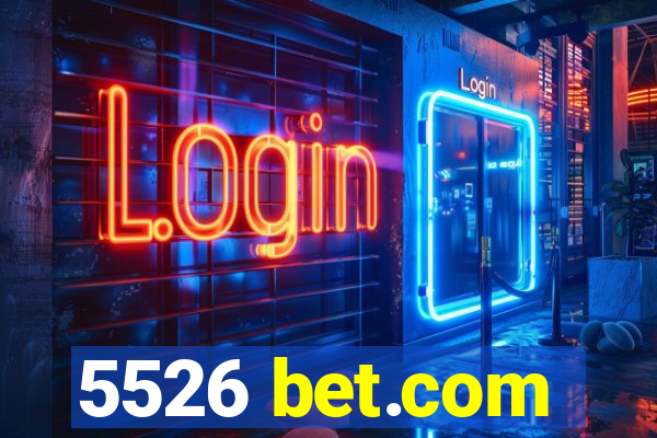 5526 bet.com