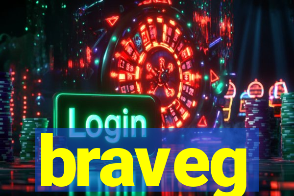 braveg