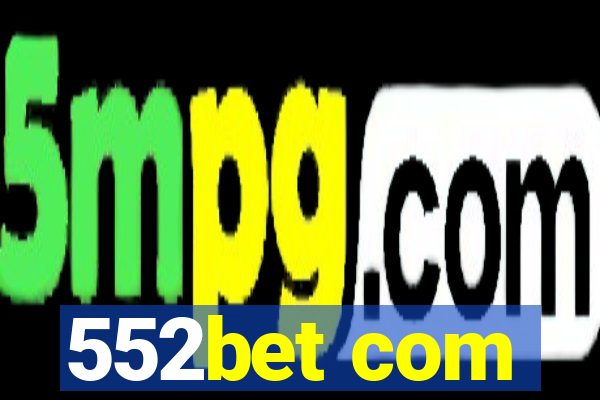 552bet com