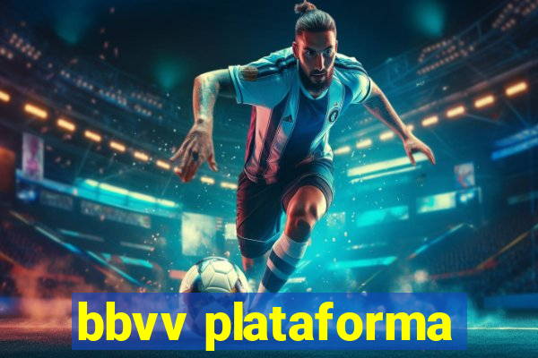 bbvv plataforma