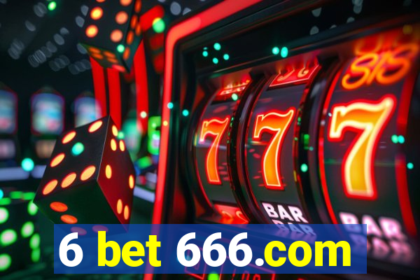 6 bet 666.com