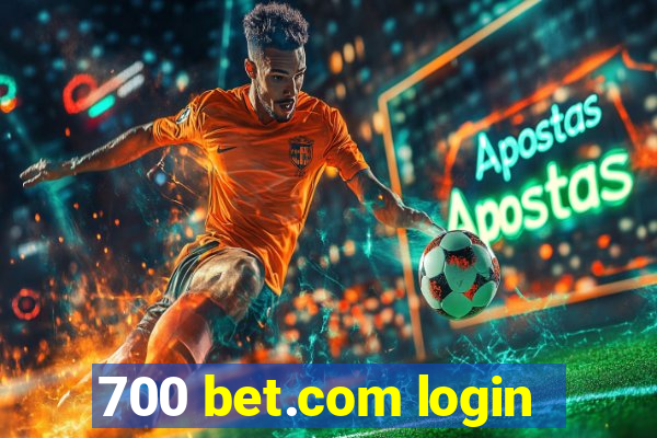 700 bet.com login