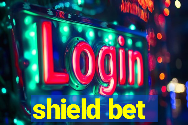 shield bet