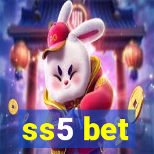 ss5 bet