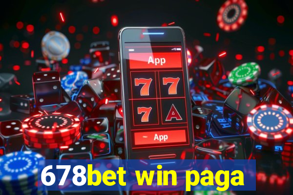 678bet win paga