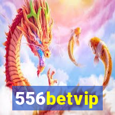 556betvip