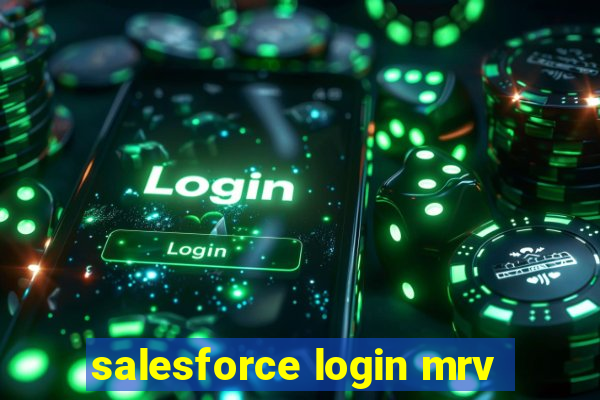 salesforce login mrv