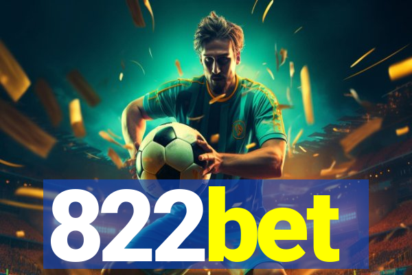 822bet