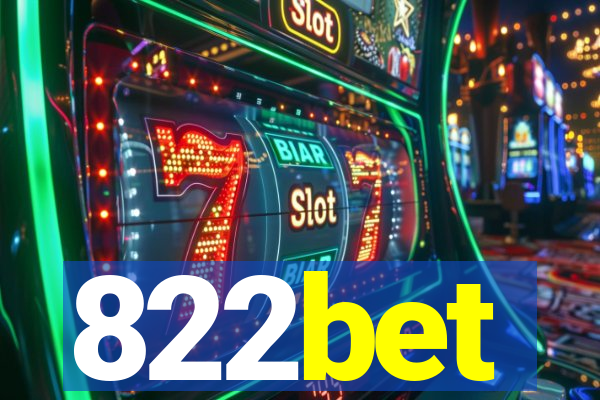 822bet