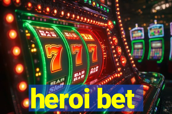 heroi bet