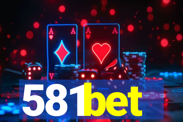 581bet