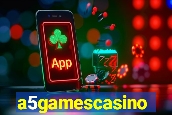 a5gamescasino