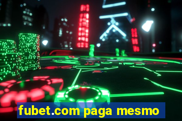 fubet.com paga mesmo