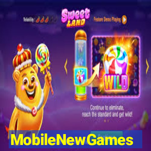 MobileNewGames