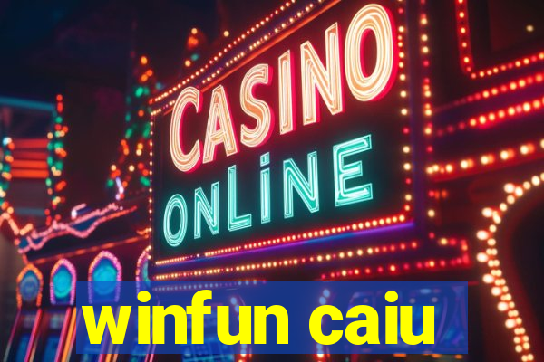 winfun caiu