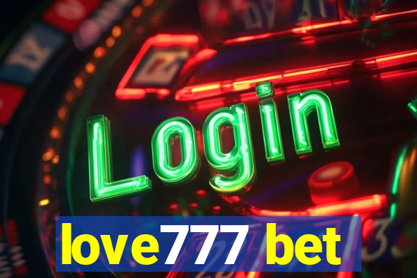 love777 bet