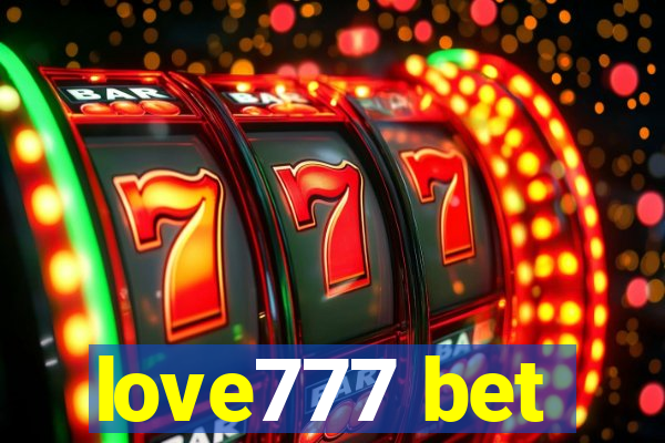 love777 bet