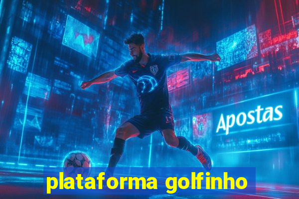 plataforma golfinho