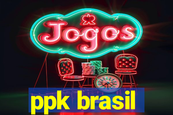 ppk brasil