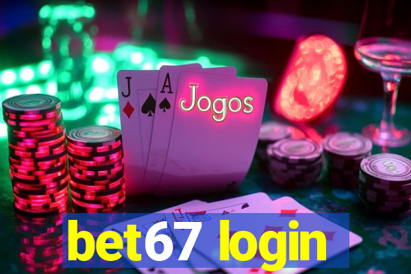 bet67 login