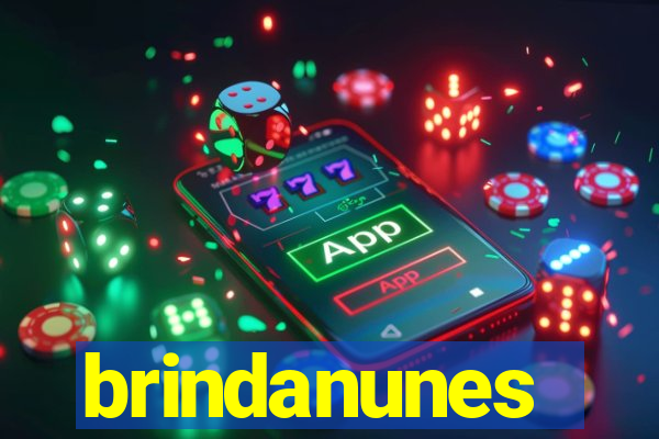 brindanunes