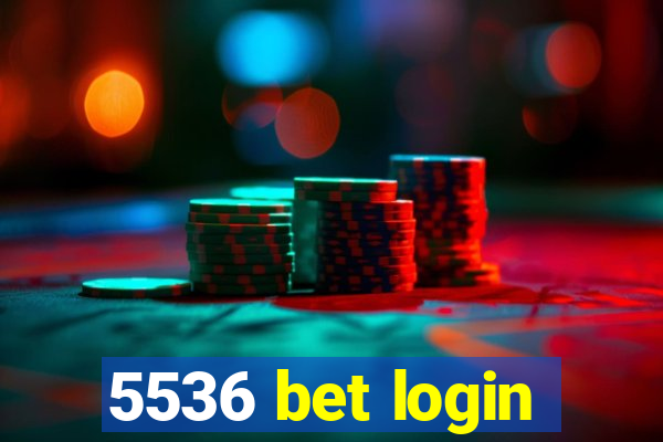 5536 bet login