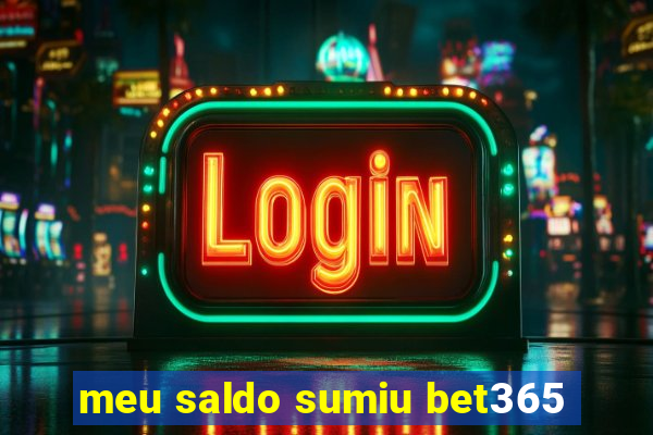 meu saldo sumiu bet365