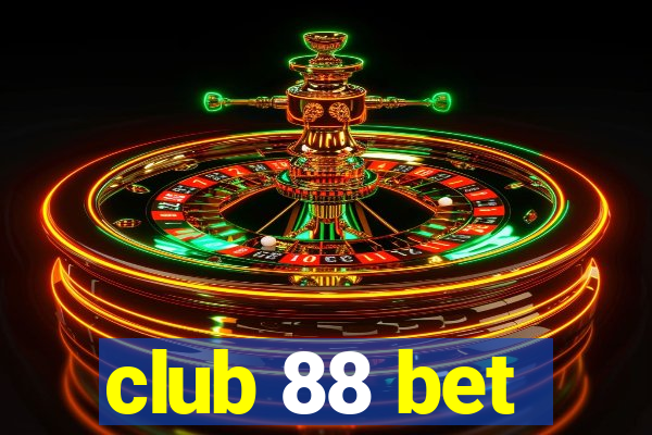 club 88 bet