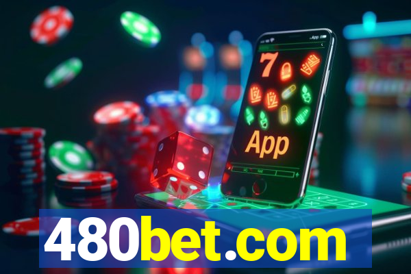 480bet.com