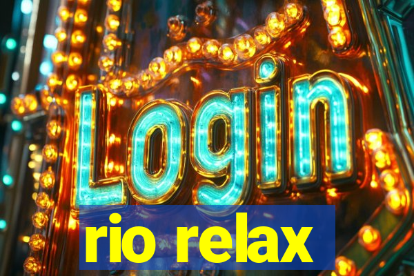 rio relax