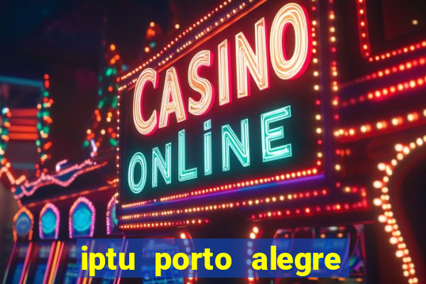 iptu porto alegre 2 via