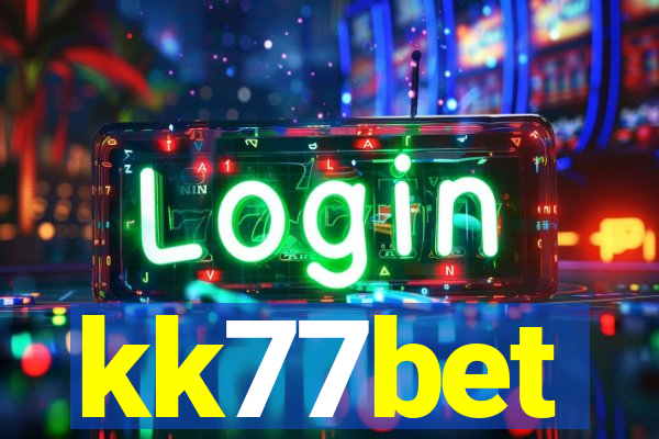 kk77bet