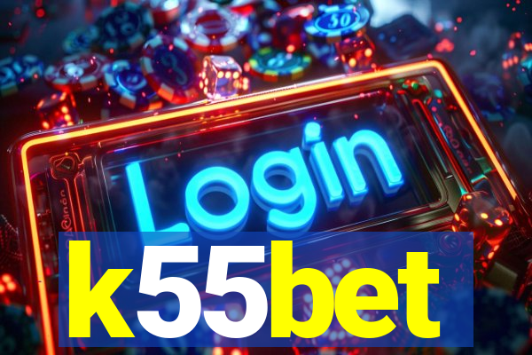 k55bet