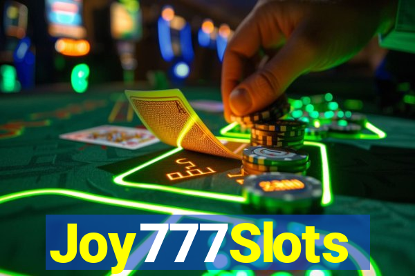 Joy777Slots